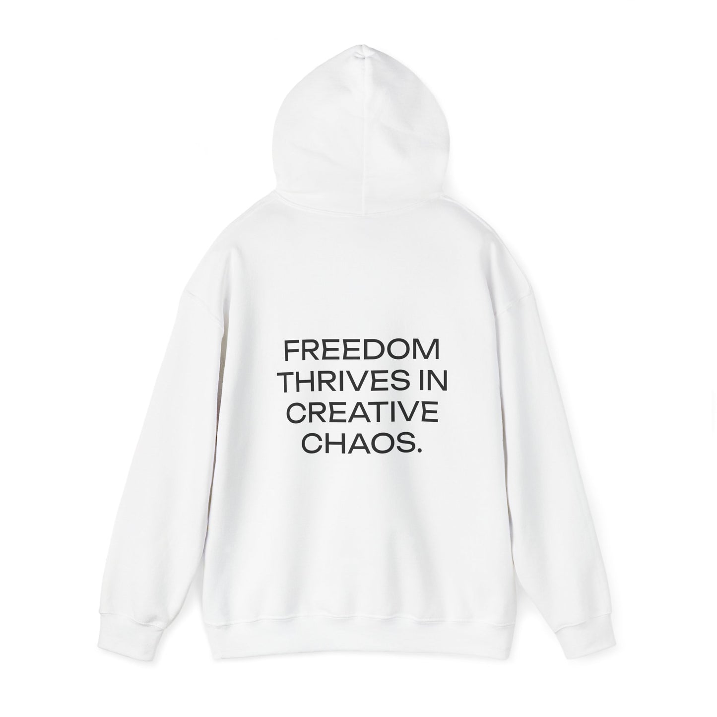 FREEDOM THRIVES IN CREATIVE CHAOS. - Unisex Heavy Blend™ Hooded Sweatshirt